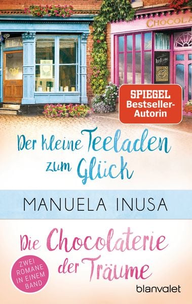Produktbild: Valerie Lane - Der kleine Teeladen zum Gl&uuml;ck / Die Chocolaterie der Tr&auml;ume