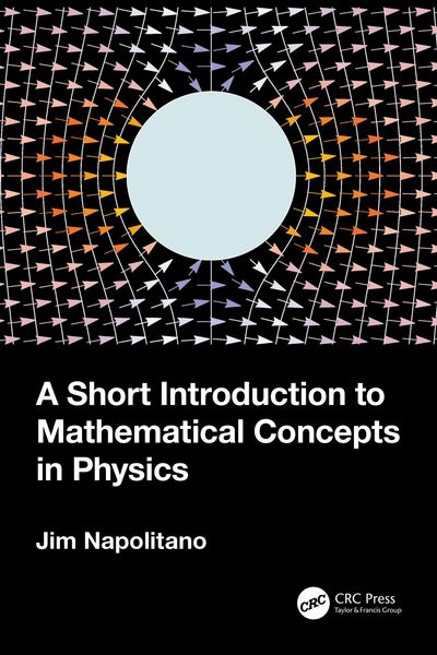 Produktbild: A Short Introduction to Mathematical Concepts in Physics