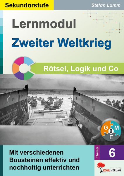 Produktbild: Lernmodul 6: Zweiter Weltkrieg / R&auml;tsel, Logik & Co