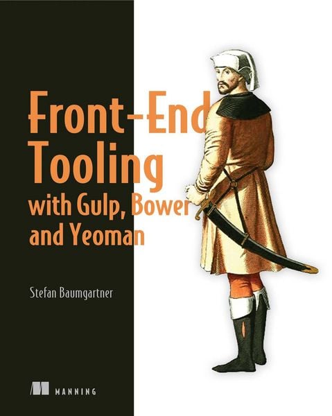 Produktbild: Front-End Tooling with Gulp, Bower, and Yeoman