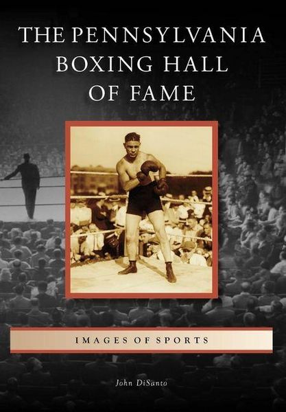 Produktbild: The Pennsylvania Boxing Hall of Fame
