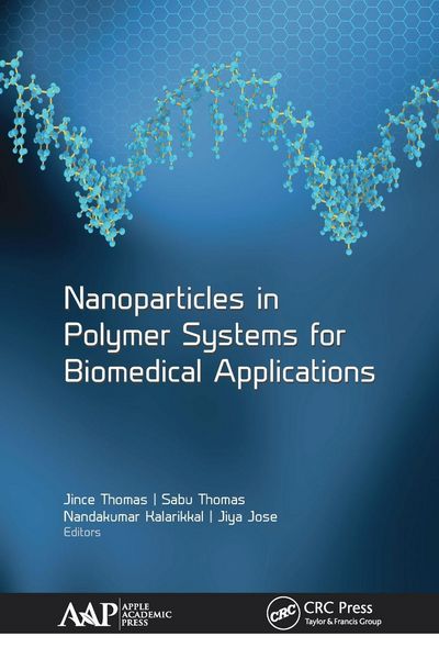 Produktbild: Nanoparticles in Polymer Systems for Biomedical Applications