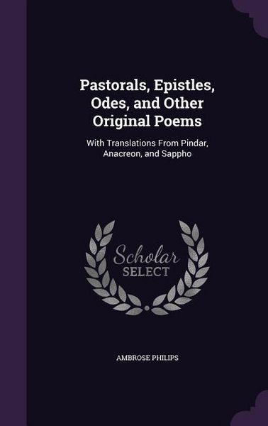 Produktbild: Pastorals, Epistles, Odes, and Other Original Poems