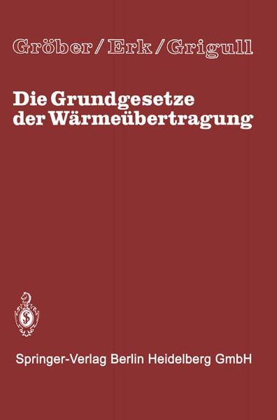 Produktbild: Die Grundgesetze der W&auml;rme&uuml;bertragung