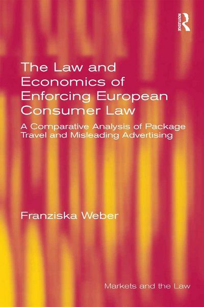 Produktbild: The Law and Economics of Enforcing European Consumer Law