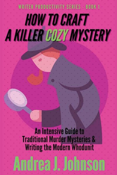 Produktbild: How to Craft a Killer Cozy Mystery