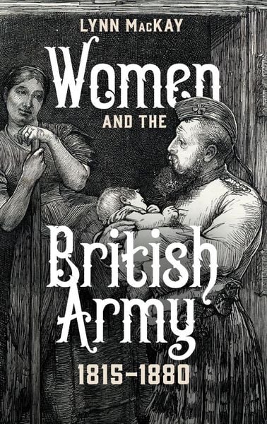 Produktbild: Women and the British Army, 1815-1880