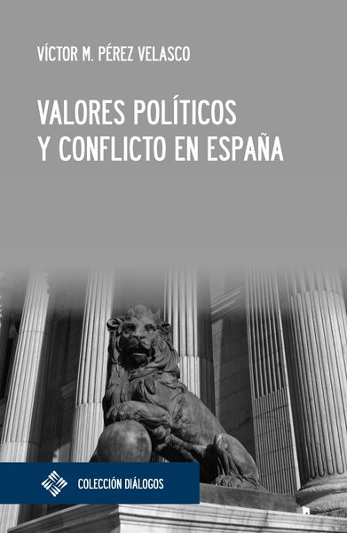 Produktbild: Valores pol&iacute;ticos y conflicto en Espa&ntilde;a