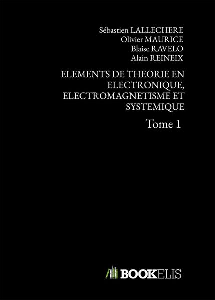 Produktbild: Elements de Theorie En Electronique, Electromagnetisme Et Systemique