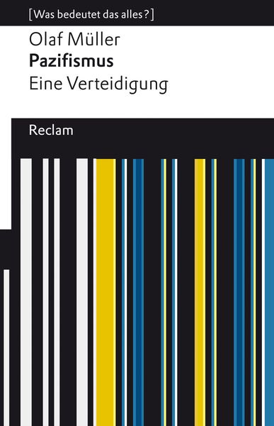 Produktbild: Pazifismus. Eine Verteidigung