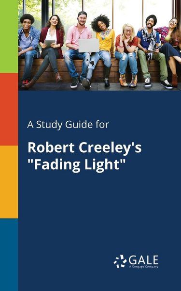 Produktbild: A Study Guide for Robert Creeley's "Fading Light"