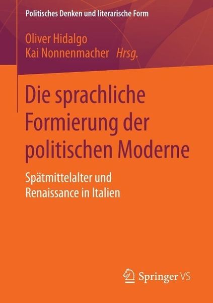 Produktbild: Die sprachliche Formierung der politischen Moderne