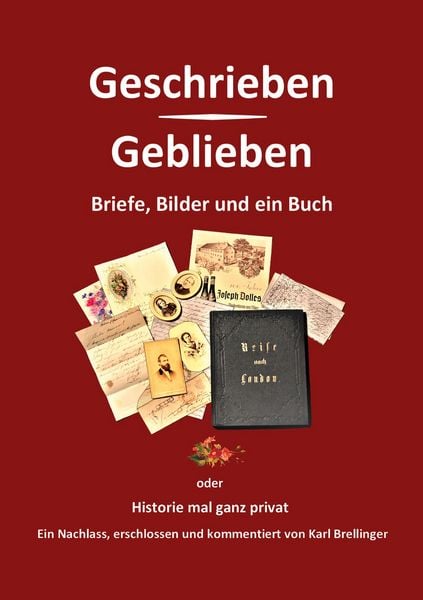 Geschrieben - Geblieben, Taschenbuch von Karl Brellinger, BoD – Books on Demand, 9783752688986