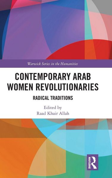 Produktbild: Contemporary Arab Women Revolutionaries
