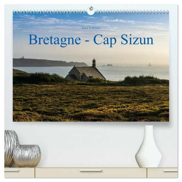 Produktbild: Bretagne - Cap Sizun (hochwertiger Premium Wandkalender 2026 DIN A2 quer), Kunstdruck in Hochglanz