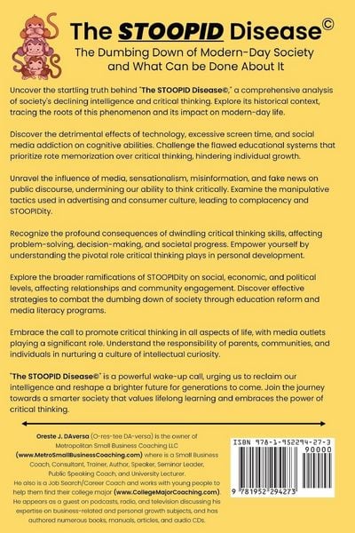 Produktbild: The STOOPID Disease(c) - The Dumbing Down of Modern-Day Society and What Can Be Done About It