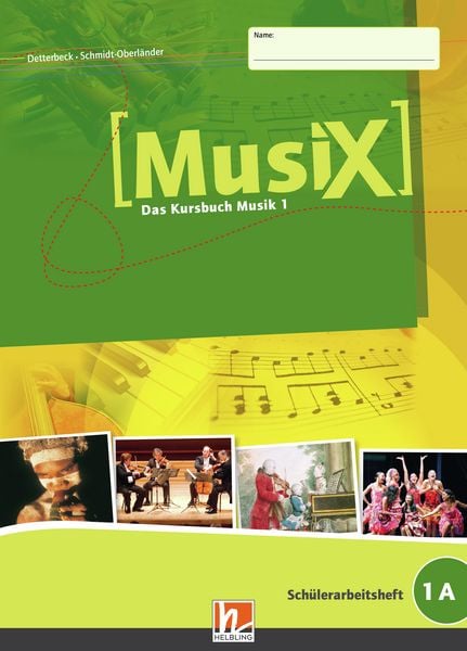 Produktbild: MusiX 1 (Ausgabe ab 2011) Sch&uuml;lerarbeitsheft 1A