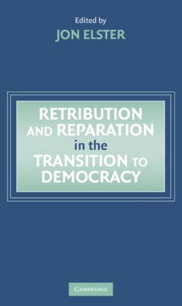 Produktbild: Retribution and Reparation in the Transition to Democracy