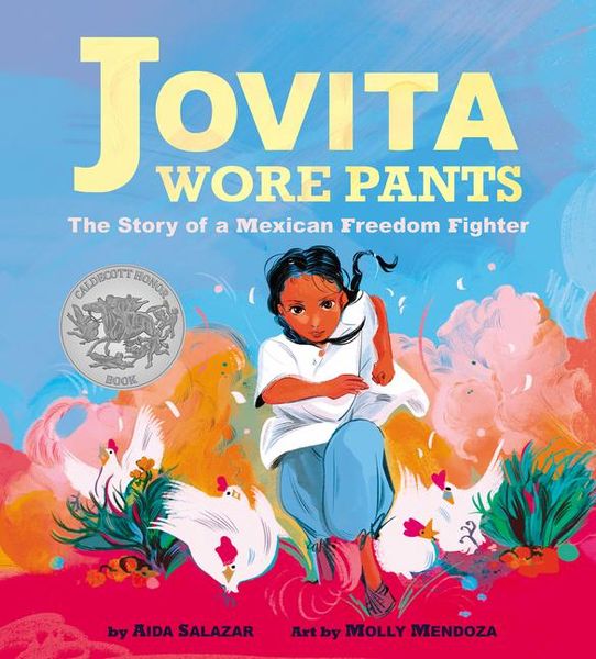 Produktbild: Jovita Wore Pants: The Story of a Mexican Freedom Fighter