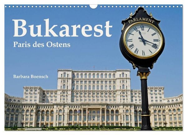 Produktbild: Bukarest - Paris des Ostens (Wandkalender 2026 DIN A3 quer), CALVENDO Monatskalender