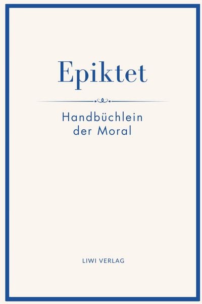 Produktbild: Epiktet: Handb&uuml;chlein der Moral