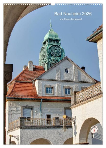 Produktbild: Bad Nauheim 2026 von Petrus Bodenstaff (Wandkalender 2026 DIN A2 hoch), CALVENDO Monatskalender