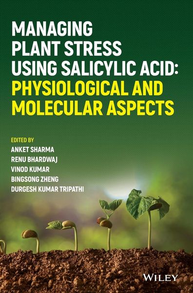 Produktbild: Managing Plant Stress Using Salicylic Acid