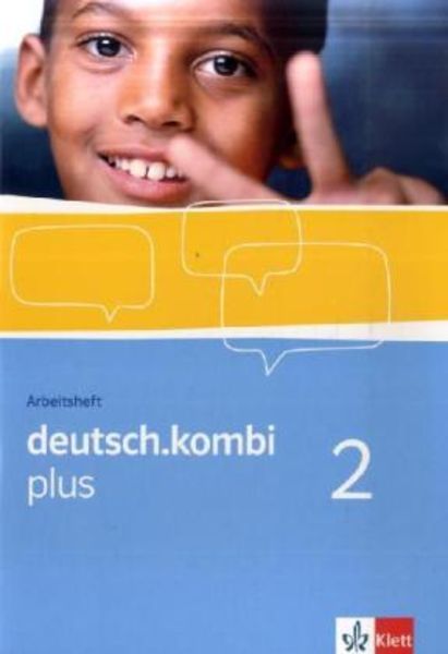 deutsch.kombi plus 2. Arbeitsheft. 6. Klasse