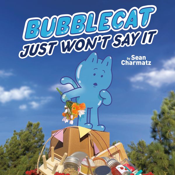 Produktbild: Bubblecat Just Won't Say It