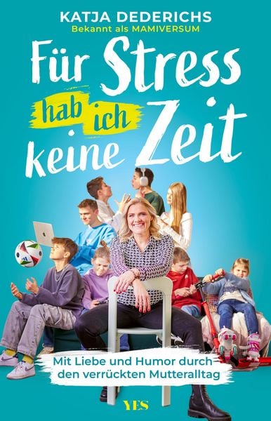 Produktbild: F&uuml;r Stress hab ich keine Zeit
