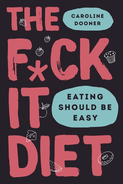 Produktbild: Dooner, C: The F*ck It Diet