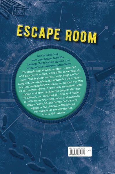ESCAPE ROOM - Die Schule der Geheimagenten. 8 Kriminalfälle mit über 60 Rätseln