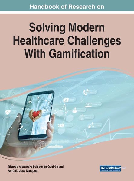 Produktbild: Handbook of Research on Solving Modern Healthcare Challenges With Gamification