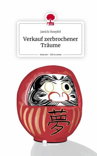 Produktbild: Verkauf zerbrochener Tr&auml;ume. Life is a Story - story.one