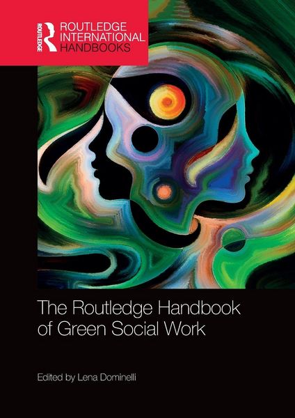 Produktbild: The Routledge Handbook of Green Social Work