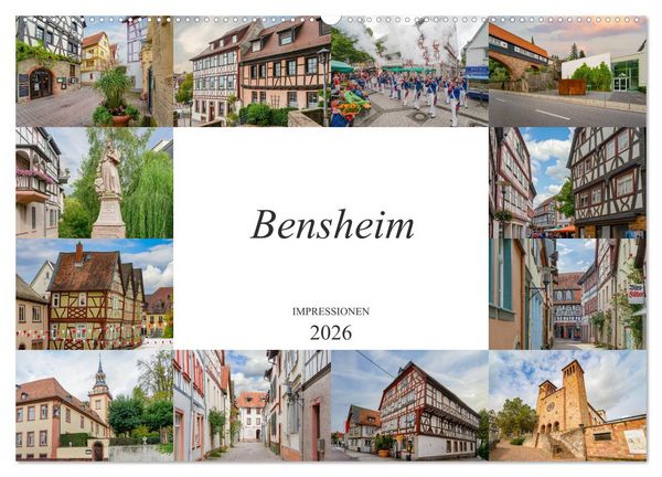 Bensheim Impressionen (Wandkalender 2026 DIN A2 quer), CALVENDO Monatskalender