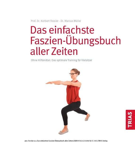 Produktbild: Das einfachste Faszien-&Uuml;bungsbuch aller Zeiten