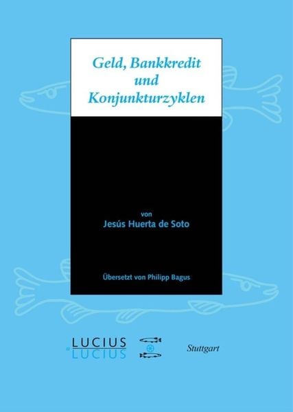 Produktbild: Geld, Bankkredit und Konjunkturzyklen