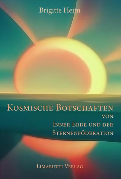 Produktbild: Kosmische Botschaften von Inner Erde und der Sternenf&ouml;deration