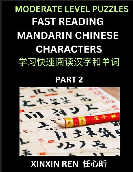 Produktbild: Moderate Puzzles to Read Chinese Characters (Part 2) - Learn to Recognize Simplified Mandarin Chinese Characters by Solving Characters Activities, HSK All Levels