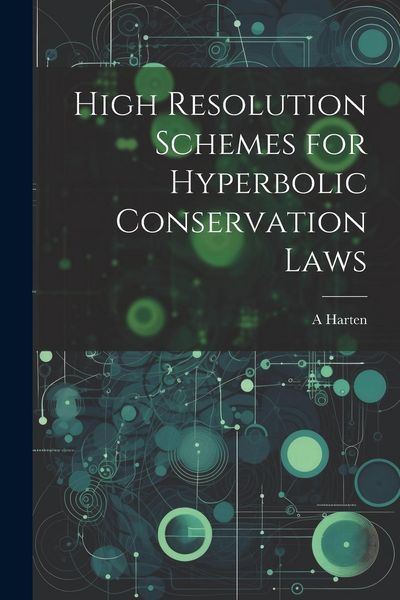Produktbild: High Resolution Schemes for Hyperbolic Conservation Laws