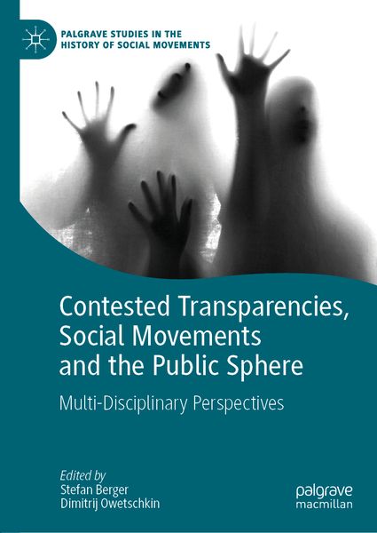 Produktbild: Contested Transparencies, Social Movements and the Public Sphere