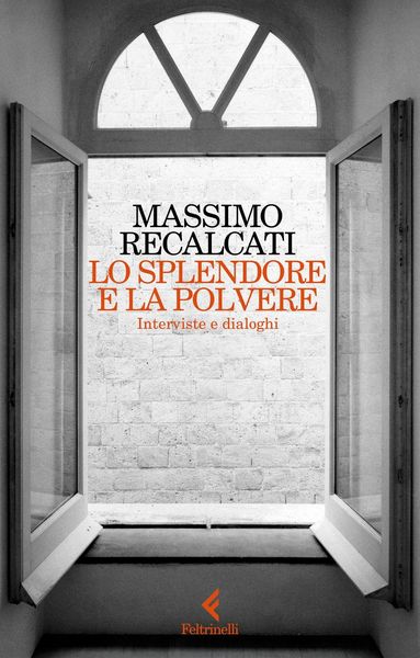 Produktbild: Lo splendore e la polvere. Interviste e dialoghi
