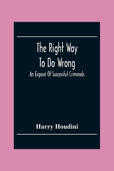 Produktbild: The Right Way To Do Wrong