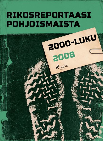 Produktbild: Rikosreportaasi Pohjoismaista 2008