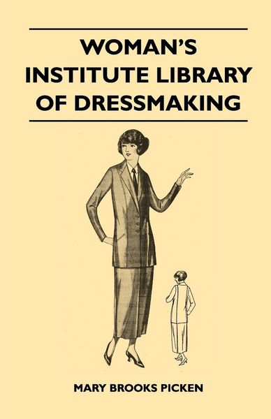 Produktbild: Woman's Institute Library of Dressmaking - Tailored Garments