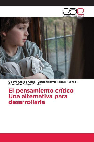 Produktbild: El pensamiento cr&iacute;ticoUna alternativa para desarrollarla