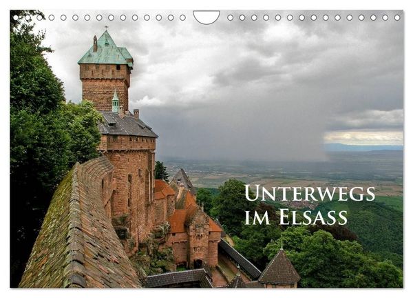 Produktbild: Unterwegs im Elsass (Wandkalender 2027 DIN A4 quer), CALVENDO Monatskalender