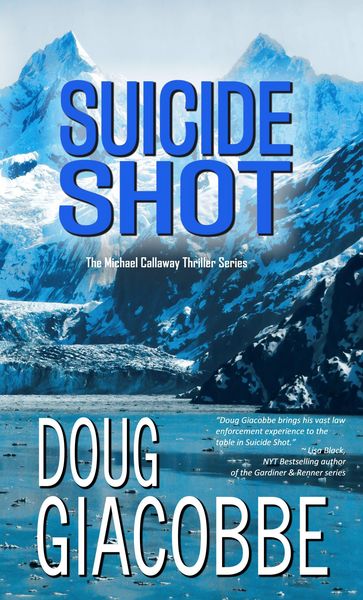 Produktbild: Suicide Shot (The Michael Callaway Thriller Series, #3)