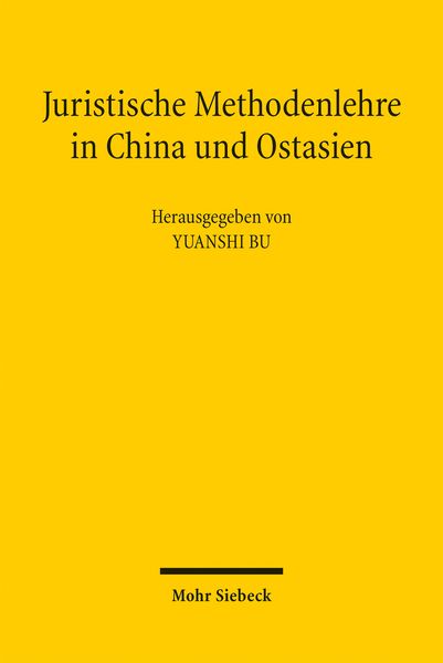 Produktbild: Juristische Methodenlehre in China und Ostasien